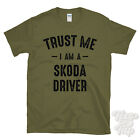 SKODA DRIVER T-SHIRTS. PICK FROM OUR AWESOME & FUNNY DESIGNS. PERFECT GIFT IDEA