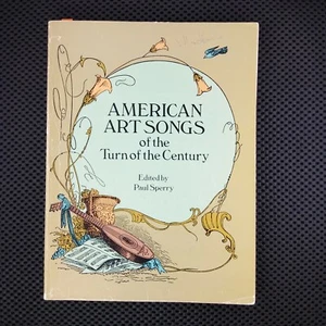 American Art Songs of the Turn of the Century edited by Paul Sperry - Imagen 1 de 5