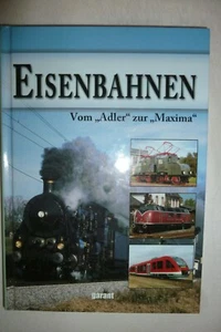 "Eisenbahnen – Vom 'Adler' zur 'Maxima'" - Bild 1 von 2
