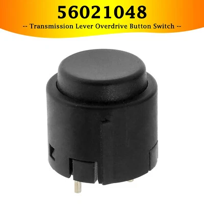 56021048 Transmission Lever Overdrive Button Switch for Dodge Ram Durango Foto 1 de 4