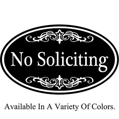 No Soliciting Sign Aluminum Metal 12" x 7" Oval - Variety Of Color Choices - Image 1 of 2