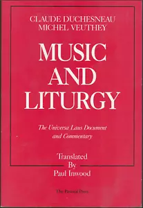 Music and Liturgy - Universa Laus Document & Commentary ; Paul Inwood - NEAR NEW - Picture 1 of 2