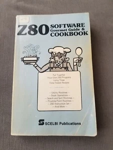 Guide gastronomique et livre de cuisine logiciel Z80 par Nat Wadsworth Computing 1979 SCELBI - Photo 1/8