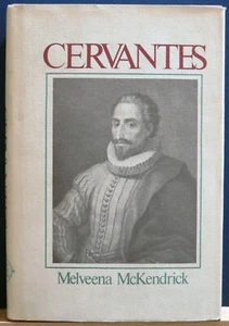 Cervantes by Melveena McKendrick (1980, Hardcover) 1st Edition & Printing - Imagen 1 de 6