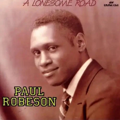 Paul Robeson - A Lonesome Road - Bild 1 von 1