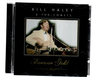 BILL HALEY & THE COMETS CD FOREVER GOLD - Picture 1 of 2