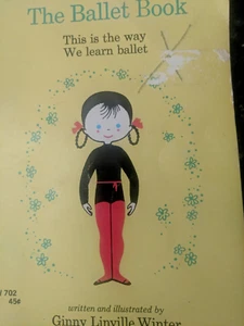 The Ballet Book  Ginny L Winter  1962 Softcover Book  Ballerina  Balletcore  - Bild 1 von 5