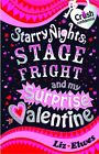 Starry Nights, Stage Fright And My Surpri..., Liz Elwes