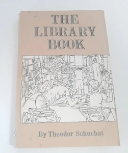 The Library Book Theodor Schuchat Signed Library Science Librarians Document - Bild 1 von 23