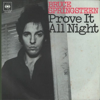 Bruce Springsteen Prove It All Night 7" vinyl Italy Cbs 1978 7" in pic sleeve - Image 1 of 2