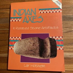 Indian Axes and Related Stone Artifacts (Indian Axes & Related Stone Artifac... - Picture 1 of 10