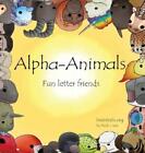 Nick Lowe Alpha-Animals (Hardback)