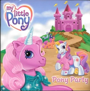 My Little Pony Ser.: Pony Party by Kate Egan (2004, Trade Paperback) - Imagen 1 de 2