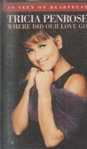 Tricia Penrose Where Did Our Love Go cassette UK Rca 1996 b/w band of gold as - Picture 1 of 1
