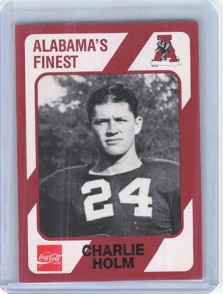 1989 Collegiate Collection Alabama Crimson Tide - #90 Charlie Holm (RC) - Image 1 of 2