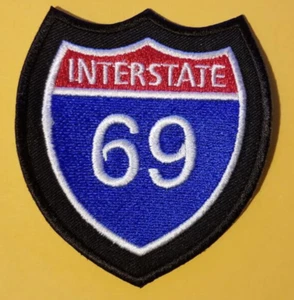US Primary Interstate 69 Highway approx 2.75x3" Embroidered Patch * - Picture 1 of 2