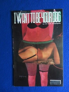 WANT TO BE A DOG #2 1ST PRINT 1990 HO CHE ANDERSON - Bild 1 von 1