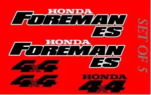 Honda Foreman ES 450 Trx450  ES Stickers Decal Emblem Kit Of 5 1996-2006 - Picture 1 of 1