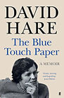 The Blue Touch Paper Hardcover David Hare