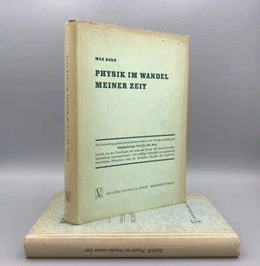 Physik im Wandel meiner Zeit by Max Born 1957 German Hardcover Dust Jacket - Imagen 1 de 15