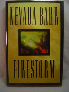 Nevada Barr FIRESTORM First edition SIGNED Fine hardcover DJ Anna Pigeon Fire - Picture 1 of 4