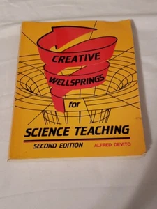 Creative Wellsprings for Science Teaching 2cd Edition Alfred Devito - Bild 1 von 7