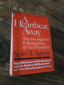 A Heartbeat Away von Richard M Cohen & Jules Witcover HC/DJ - Spiro T Agnew (1974) - Bild 1 von 16