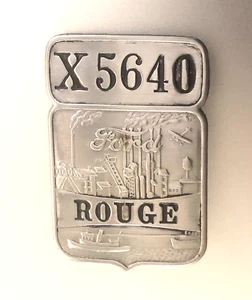 VTG Factory Employee Badge: FORD MOTOR CO; ROUGE "X" Dearborn Assembly - Picture 1 of 2