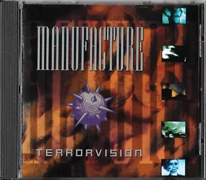 MANUFACTURE - Terrorvision (Expanded Reissue CD/1990 Nettwerk Records) 13 Tracks - Bild 1 von 3