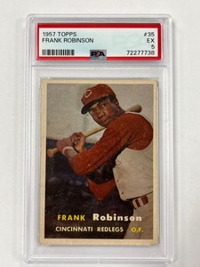 1957 Topps Frank Robinson #35 PSA 5 RC