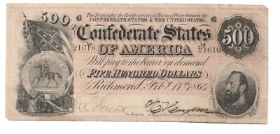 1864 $500 Confederate States of America  Richmond February 17, 1864  T-64 - Image 1 of 2