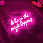 Where The Magic Happens Neon Lights Beauty Salon Shop Decor Neon Sign LED Decor