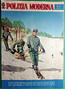 IL CORPO DI SCIATORI-POLIZIA MODERNA,RIVISTA DI P.S.-N.2 del 1961-RIF.7954 - Foto 1 di 1