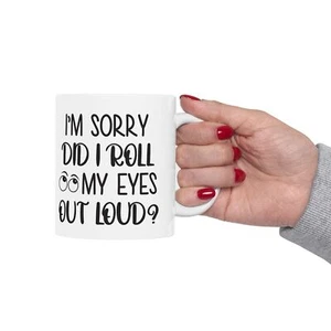 Divertida taza de café taza sarcástica regalos para compañeros de trabajo amigos Did I puse los ojos en blanco - Imagen 1 de 16