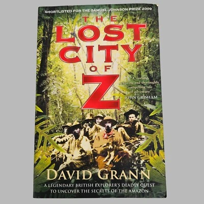 The Lost City Of Z by David Grann - Amazon Explorer Percy Fawcett (PB 2010) - image 1 of 4