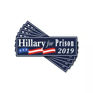 Paquete de 10 calcomanías profesionales de Trump Hillary for Prison 2019 pegatinas anti Hillary Clinton - Imagen 1 de 2