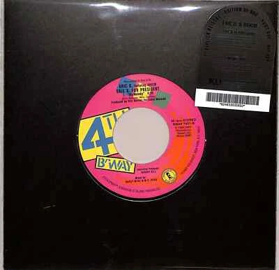 Eric B. & Rakim / ERIC B. FOR PRESIDENT (7 INCH) / King Underground / KU07051 / - Bild 1 von 2