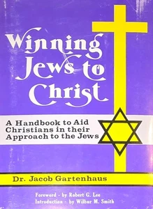 Winning Jews to Christ: A handbook to aid Christians by Dr. Jacob Gartenhaus (19 - Picture 1 of 2