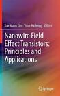 Transistors à effet de champ Nanowire : principes et applications par Dae Mann Kim (