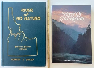 RIVER OF NO RETURN by Robert Bailey (SIGNED #'d 1947 REVISED COPY) : Idaho : +++ - Picture 1 of 16