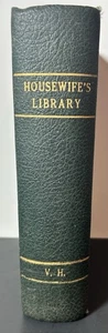 THE HOUSEWIFE'S LIBRARY George Peltz RARE 1883 1st Edition Antique Illustrations - Picture 1 of 22