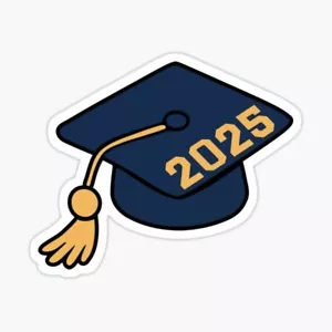 class of 2025 hat graduation Vinyl Sticker cup Window Bumper Wall Laptop - Picture 1 of 1