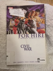 GUERRA CIVILE: EROI A NOLEGGIO (GUERRA CIVILE (MARVEL)) di Justin Gray & Jimmy Palmiotti - Foto 1 di 2