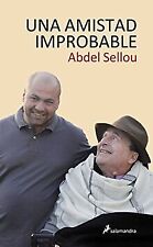 Una amistad improbable (Novela (Best Seller)) de Sellou, A... | Livre | état bon