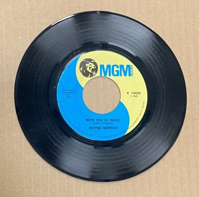 WAYNE NEWTON MGM RECORDS 45 WITH PEN IN HAND/TOWN AND COUNTRY 14430 - Image 1 of 2