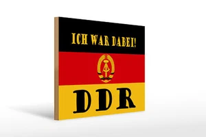 Holzschild Spruch 40x30cm Ich war dabei DDR Fahne Ostalgie Schild wooden sign - Picture 1 of 5