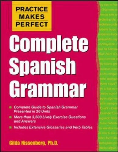 Practice Makes Perfect: Complete Spanish Grammar (Practice Makes Perfect Series - Image 1 of 1