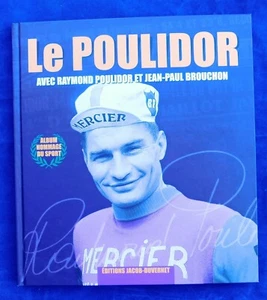 Le Poulidor. Album Hommage du sport. Jacob-Duvernet 2010. Cyclisme. NEUF - Imagen 1 de 1