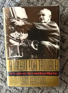 Libro William Wyler - A Talent for Trouble firmado por Jan Herman y Virginia Mayo - Imagen 1 de 15
