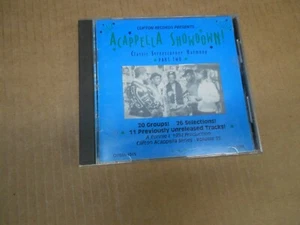ACAPELLA SHOWDOWN CLASSIC STREET CORNER HARMONY PART TWO COMPACT DISC CD EUC - Imagen 1 de 2